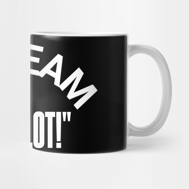 "I'M TEAM -THAT LOT" – Stand for the Cause by Steve